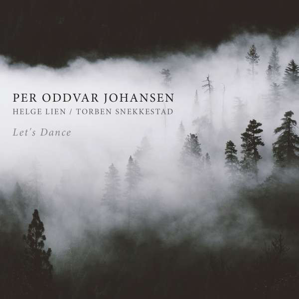 PER ODDVAR JOHANSEN - Per Oddvar Johansen, Helge Lien, Torben Snekkestad ‎: Let's Dance cover 